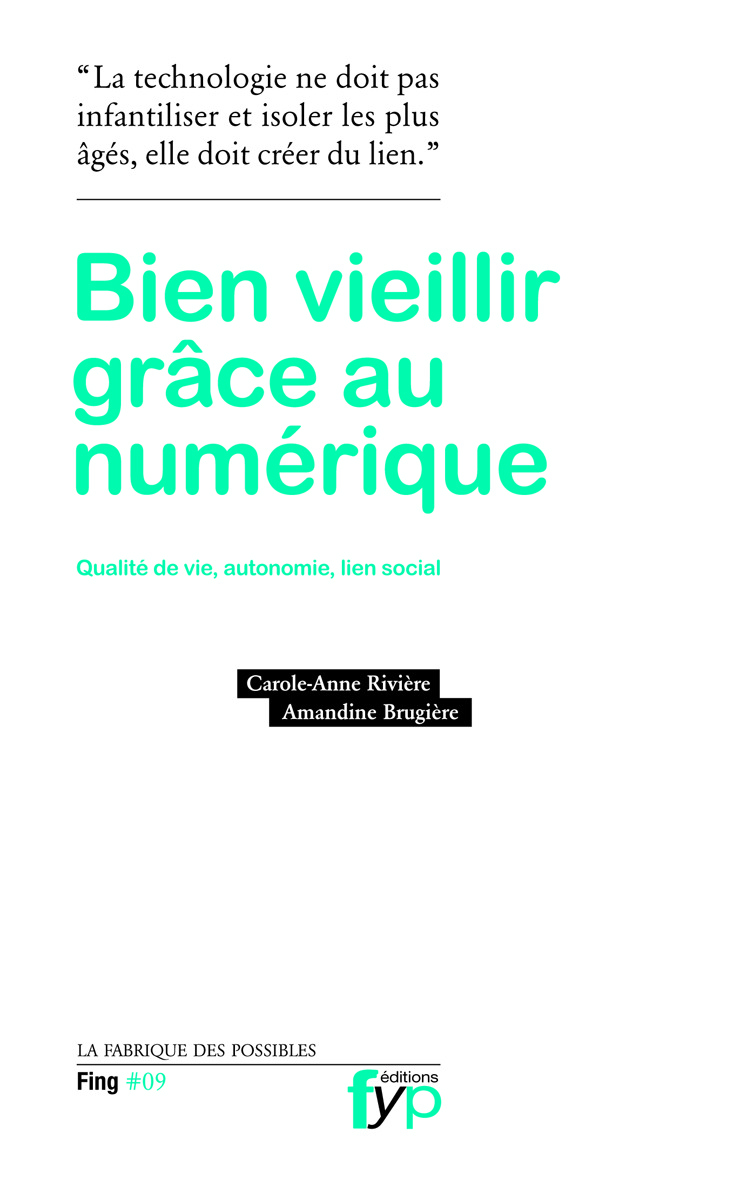 bien vieillir Bien vieillir grâce au numérique.