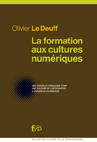 La formation aux cultures numeriques FormCulturNum