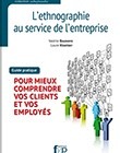 Ethnographie au service de l’entreprise PlatdeCouv-Ethnographie.qxd_Couv Entreprendre